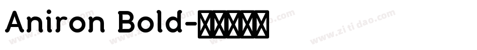 Aniron Bold字体转换